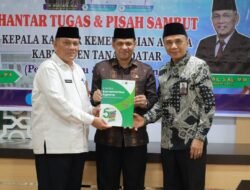 Pisah Sambut Kakan Kemenag Tanah Datar, Perkuat Sinergi Tingkatkan Pelayanan Keagamaan